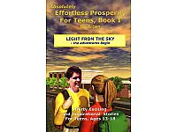 Effortless Prosperity for Teens Book I