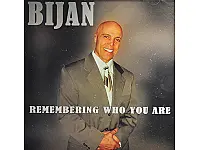 Remembering Who You Are 憶起我是誰-Bijan Anjomi Remembering Who You Are 憶起我是誰-Bijan Anjomi