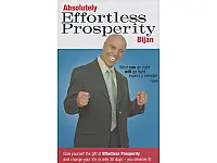 Absolutely Effortless Prosperity Book I 奇蹟30第一冊英文版 Bijan Anjomi Absolutely Effortless Prosperity Book I 奇蹟30第一冊英文版 Bijan Anjomi